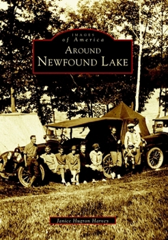 Around Newfound Lake - Book  of the Images of America: New Hampshire