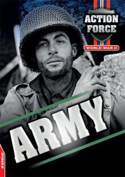 Hardcover World War II: Army (Edge: Action Force) Book