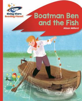 Paperback Reading Planet - Boatman Ben and the Fish - Red B: Rocket Phonics Book