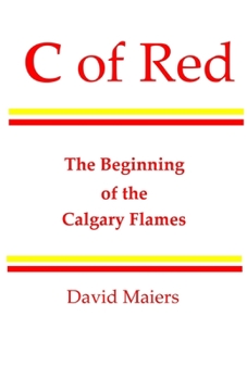 Paperback C of Red - The Beginning of the Calgary Flames Book