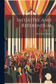 Paperback Initiative And Referendum Book