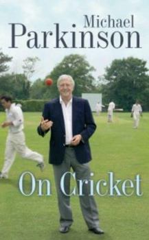 Hardcover Michael Parkinson on Cricket Book