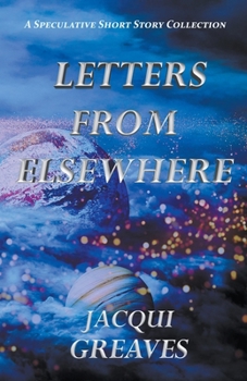 Paperback Letters From Elsewhere Book