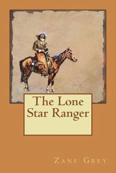 Paperback The Lone Star Ranger Book