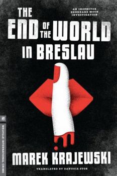 Hardcover The End of the World in Breslau Book