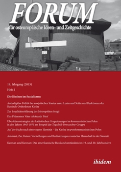 Paperback Forum Für Osteuropäische Ideen- Und Zeitgeschichte: Die Kirchen Im Sozialismus Am Beispiel Russlands Und Polens Book