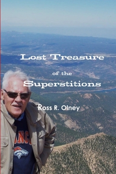 Paperback Lost Treasure of the Superstitions Book