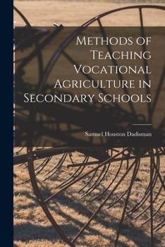 Paperback Methods of Teaching Vocational Agriculture in Secondary Schools Book