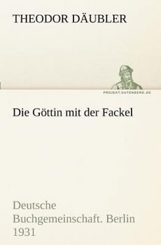 Paperback Die Gottin Mit Der Fackel [German] Book