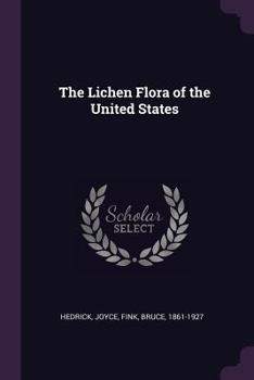 Paperback The Lichen Flora of the United States Book