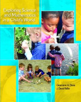 Paperback Exploring Science and Mathematics in a Child's World Book