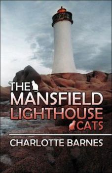 Paperback The Mansfield Lighthouse Cats Book