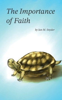 Paperback The Importance of Faith Book