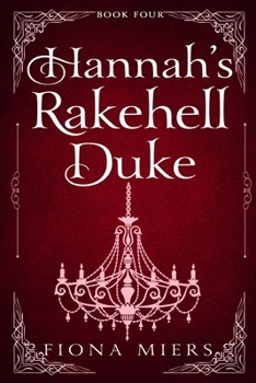 Hannah's Duke - Book #4 of the Heir and a Spare