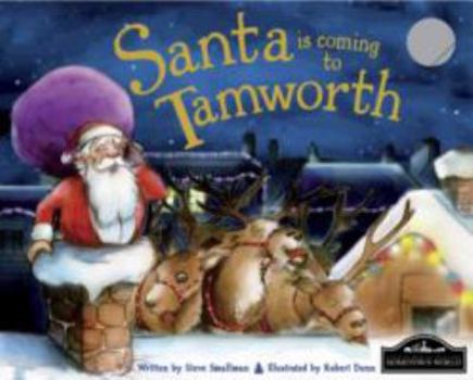 Hardcover Santa is Coming to Tamworth Book