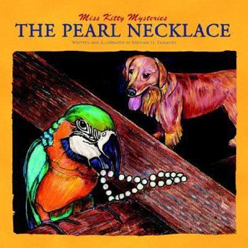 Paperback The Pearl Necklace: Miss Kitty Mysteries Book