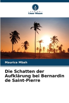 Paperback Die Schatten der Aufklärung bei Bernardin de Saint-Pierre (German Edition) [German] Book
