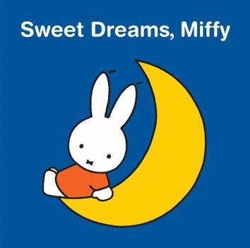 Hardcover Sweet Dreams, Miffy Book