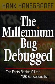 Paperback Millennium Bug Debugged: The Facts Behind All the Y2K Sensationalism Book