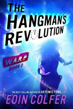 Hardcover Warp Book 2 the Hangman's Revolution Book