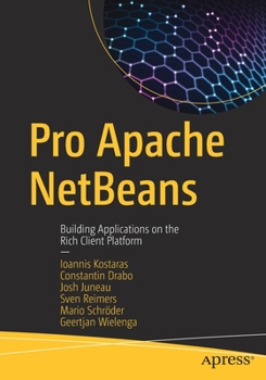 Paperback Pro Apache Netbeans: Building Applications on the Rich Client Platform Book