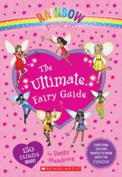 Hardcover Rainbow Magic: The Ultimate Fairy Guide Book