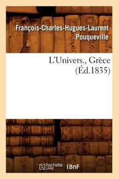 Paperback L'Univers., Grèce (Éd.1835) [French] Book