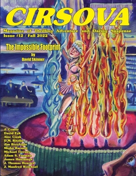 Paperback Cirsova Magazine of Thrilling Adventure and Daring Suspense Issue #12 / Fall 2022 Book