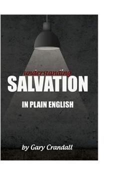 Paperback Understanding SALVATION in Plain English Book