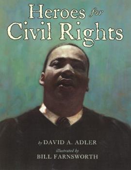 Hardcover Heroes for Civil Rights Book