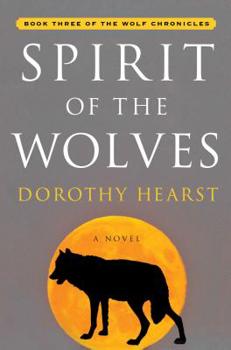 Hardcover Spirit of the Wolves Book