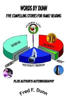 Paperback Words by Dunn: Five Compelling Stories for Family Reading Book