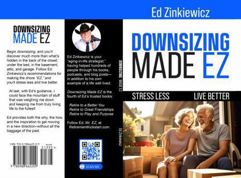 Paperback Downsizing Made EZ: Stress Less. Live Better. Book