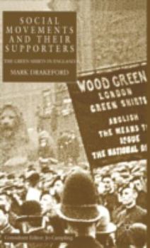 Hardcover Social Movements and Their Supporters: The Greenshirts in England Book