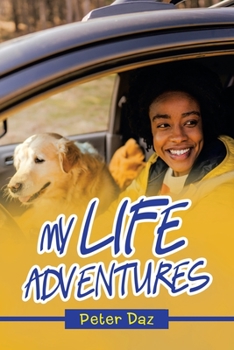 Paperback My Life Adventures Book