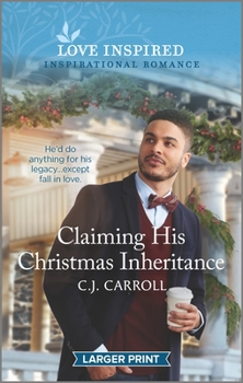 Mass Market Paperback Claiming His Christmas Inheritance: An Uplifting Inspirational Romance [Large Print] Book