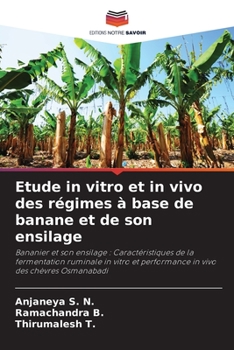 Paperback Etude in vitro et in vivo des régimes à base de banane et de son ensilage [French] Book