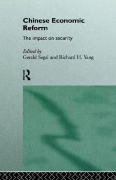 Hardcover Chinese Economic Reform: The Impact on Security Book