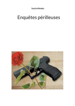 Paperback Enquêtes périlleuses [French] Book