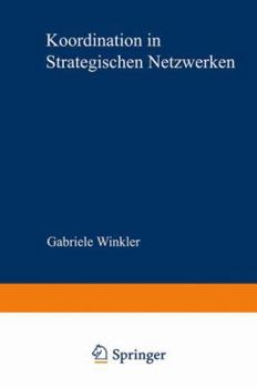 Paperback Koordination in Strategischen Netzwerken [German] Book