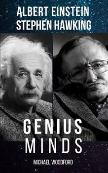 Paperback Genius Minds: Albert Einstein and Stephen Hawking - 2 Books in 1! Book