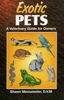 Paperback Exotic Pets: A Veterinary Guide for Owners Book