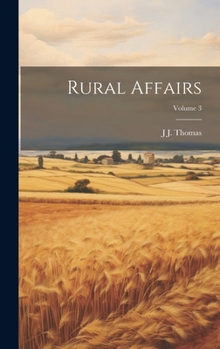 Hardcover Rural Affairs; Volume 3 Book