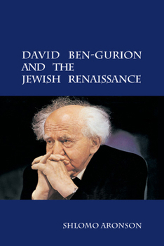 Paperback David Ben-Gurion and the Jewish Renaissance Book