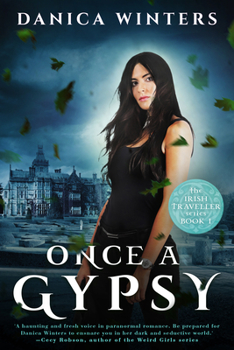 Paperback Once a Gypsy: The Irish Traveller Series - Book One Book