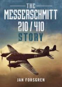 Hardcover The Messerschmitt 210/410 Story Book