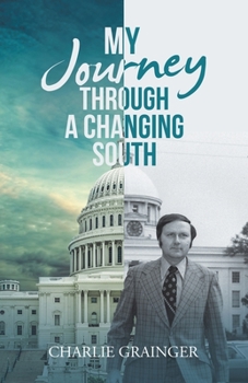 Paperback My Journey Through a Changing South Book