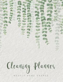 Cleaning Planner: Household Planner Family Chores Keeping Home Organize Record Logbook Monthly Cleaning Weekly Home Chores Hanging Plant Design