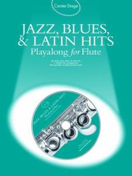 Paperback Jazz, Blues & Latin Hits Play-Along: Center Stage Series [With Audio CD] Book