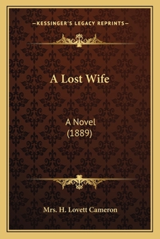 Paperback A Lost Wife: A Novel (1889) Book